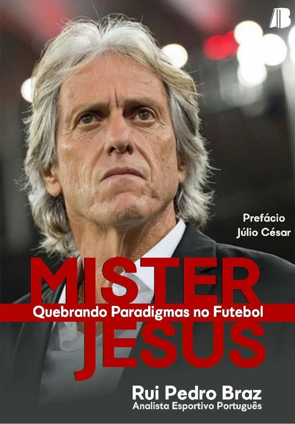 Mister Jesus: Quebrando Paradigmas no Futebol
