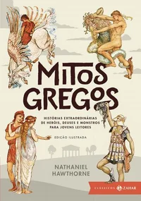 Mitos gregos: edição ilustrada (Clássicos Zahar)