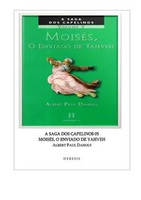Moisés O Enviado de Yahveh