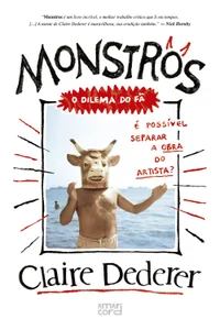 Monstros: O dilema do fã