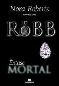 Mortal: Livro 04 - Êxtase Mortal
