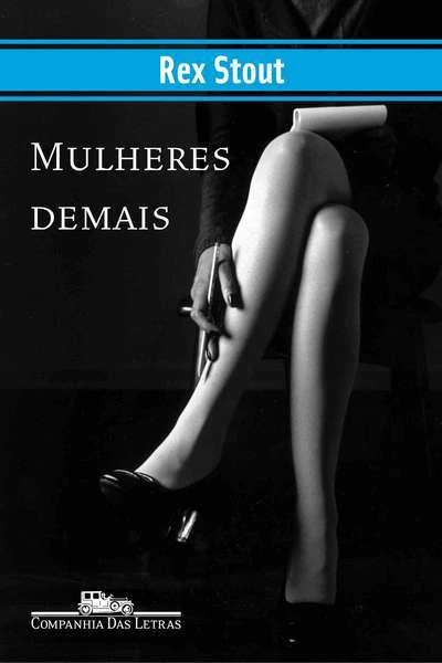 Mulheres Demais
