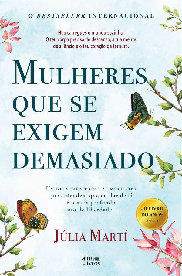 Mulheres Que Se Exigem Demasiado