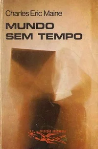 Mundo sem Tempo