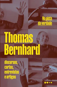 Na pista da verdade Discursos, cartas, entrevistas e artigos