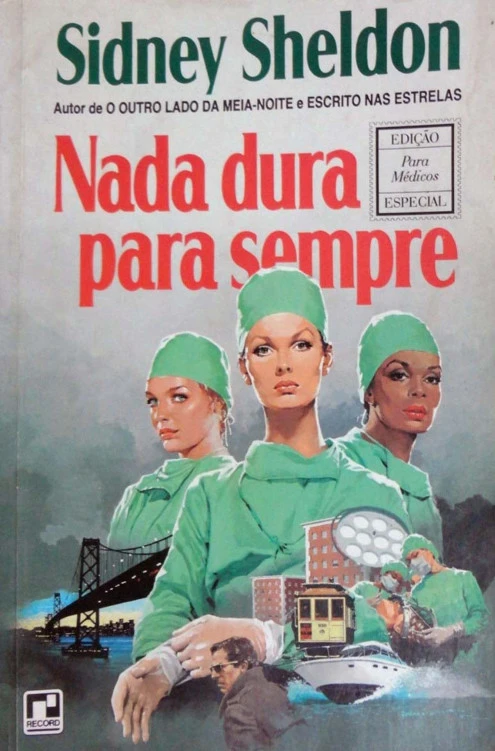 Nada Dura para Sempre