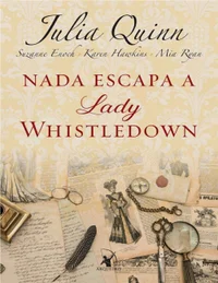 Nada Escapa a Lady Whistledown