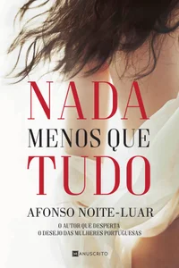 NADA MENOS QUE TUDO