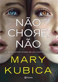 Não Chore, Não