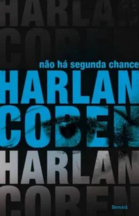 Não Há Segunda Chance