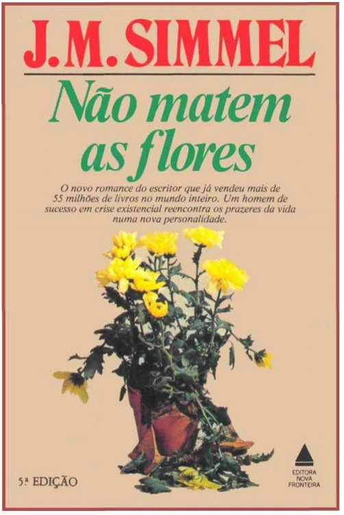 Não Matem as Flores