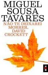 Não Te Deixarei Morrer, David Crockett