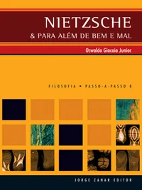 Nietzsche e Para Além de Bem e Mal