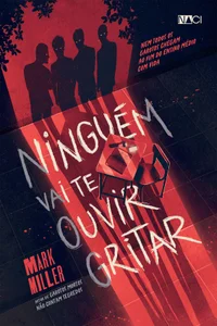 Ninguém vai te ouvir gritar