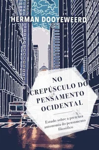 No crepúsculo do pensamento ocidental