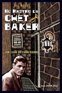 No rastro de Chet Baker