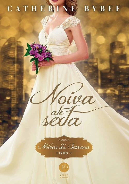 Noivas da Semana 3 - Noiva até Sexta