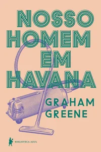 Nosso Homem em Havana