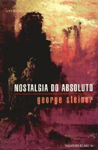 Nostalgia do Absoluto