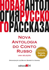 Nova Antologia do Conto Russo - Uma Seleção