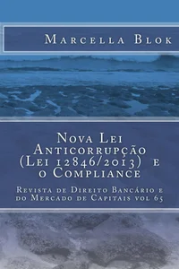 Nova Lei Anticorrupção e o Compliance