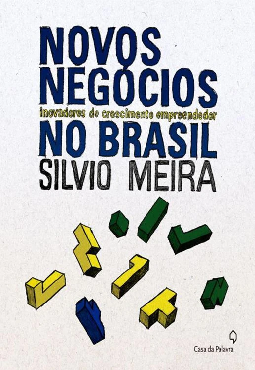 Novos Negócios Inovadores de Crescimento Empreendedor no Brasil