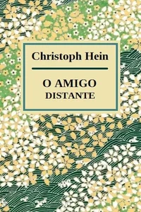 O Amigo Distante