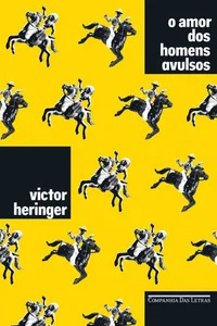 O amor dos homens avulsos