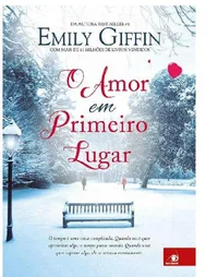 O Amor em Primeiro Lugar