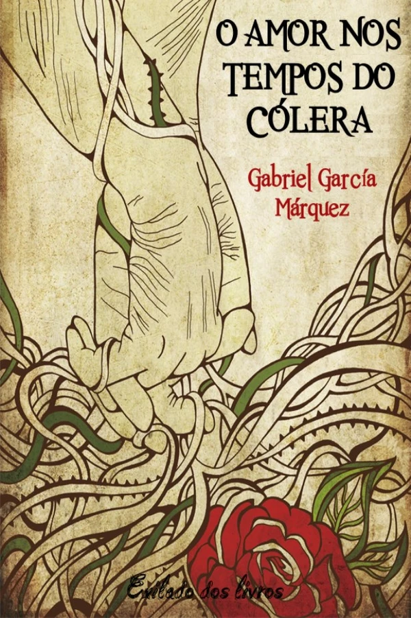 O Amor nos Tempos do Cólera
