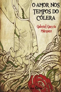 O Amor nos Tempos do Cólera