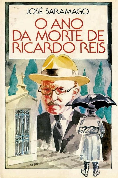 O Ano da Morte de Ricardo Reis