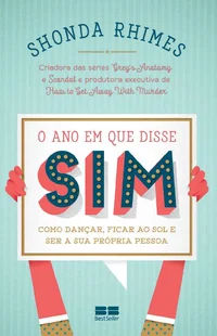 O ano em que disse sim