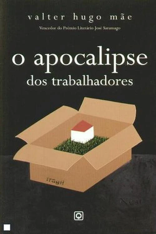 O apocalipse dos trabalhadores