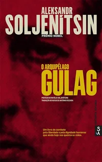 O Arquipélago Gulag