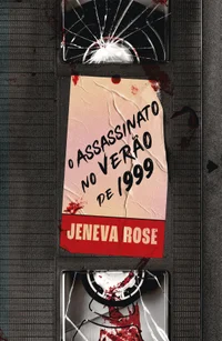O assassinato no verão de 1999