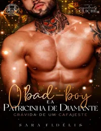 O Bad-Boy e a Patricinha de Diamante