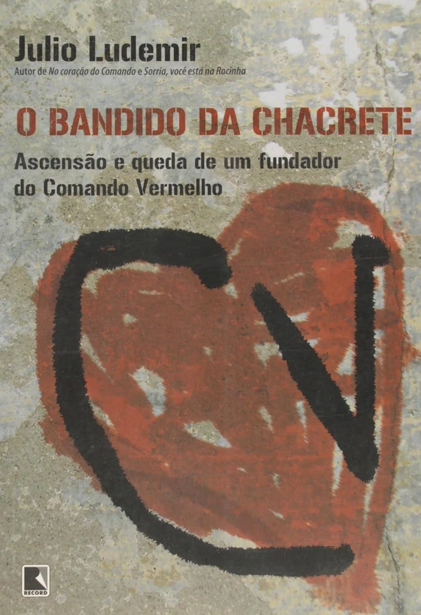 O bandido da Chacrete