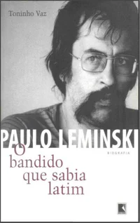 O Bandido Que Sabia Latim