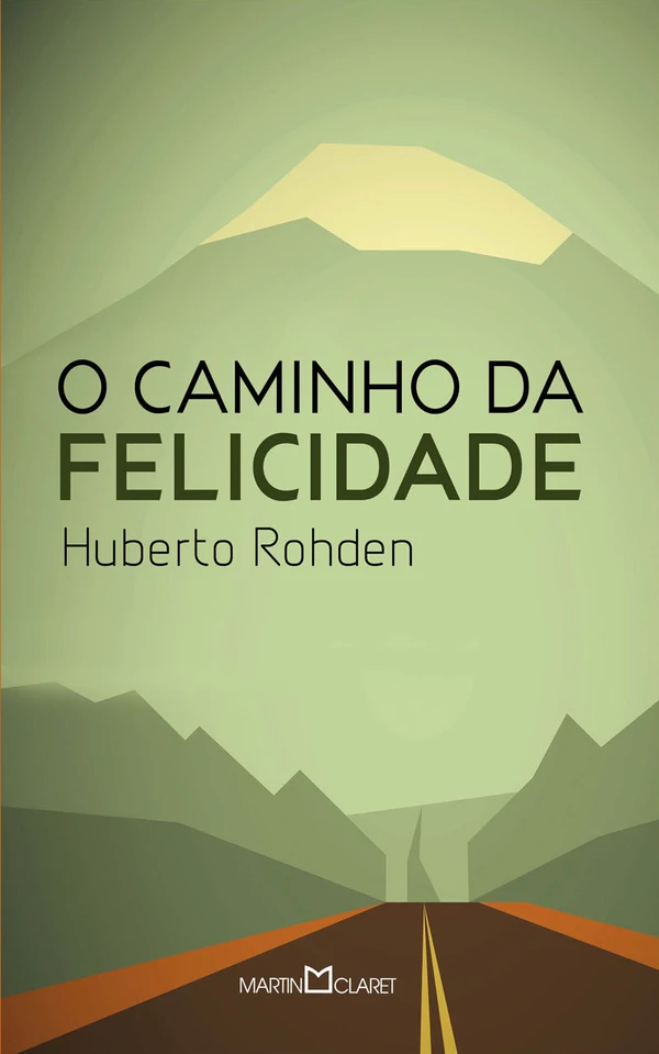 O Caminho da Felicidade