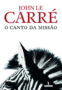 O Canto da Missão