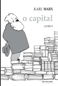 O Capital - Livro 1