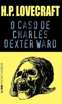 O caso de Charles Dexter Ward