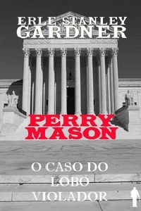 O Caso do Lobo Violador