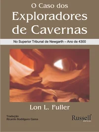 O Caso dos Exploradores de Cavernas