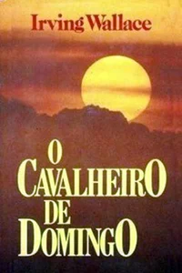 O Cavalheiro de Domingo