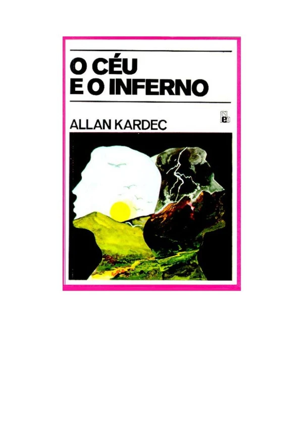 O Céu e o Inferno