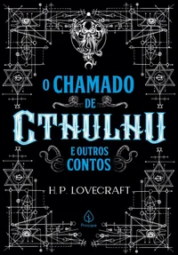 O chamado de Cthulhu e outros contos