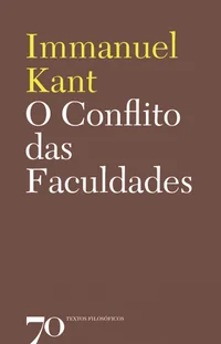 O Conflito das Faculdades