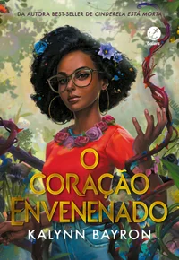 O coração envenenado